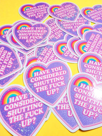 Have You Considered Sticker