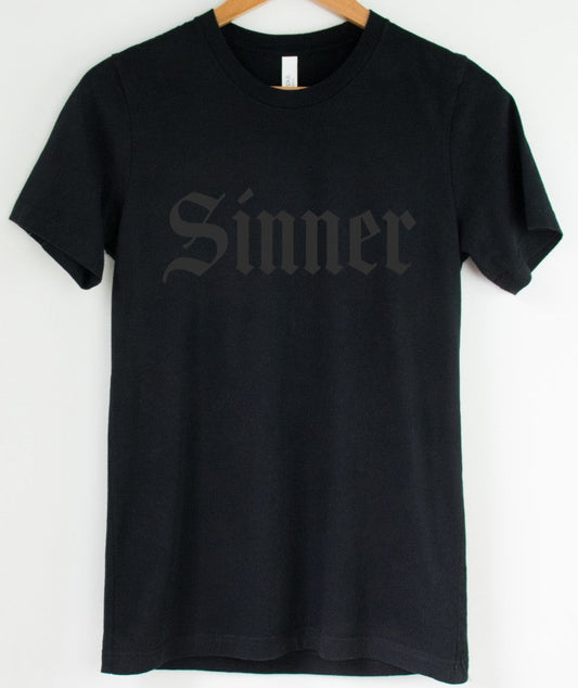Black on Black - Sinner - Available in T-Shirt, Pullover, Hoodie, Tank or Long Sleeve