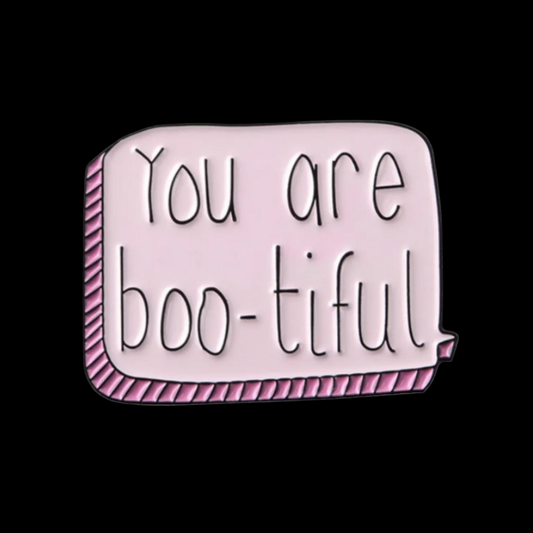 you are boo-tiful : pins + buttons by feral